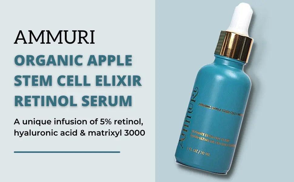 Ammuri Retinol Serum 5% with Ultimate Apple Stem Cell – Retinol Serum 5 Benefits